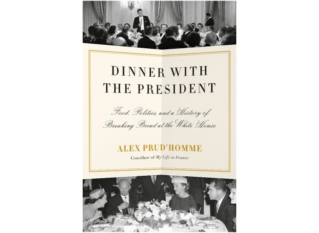 Dîner avec le président : nourriture, politique et histoire de rompre le pain à la Maison Blanche